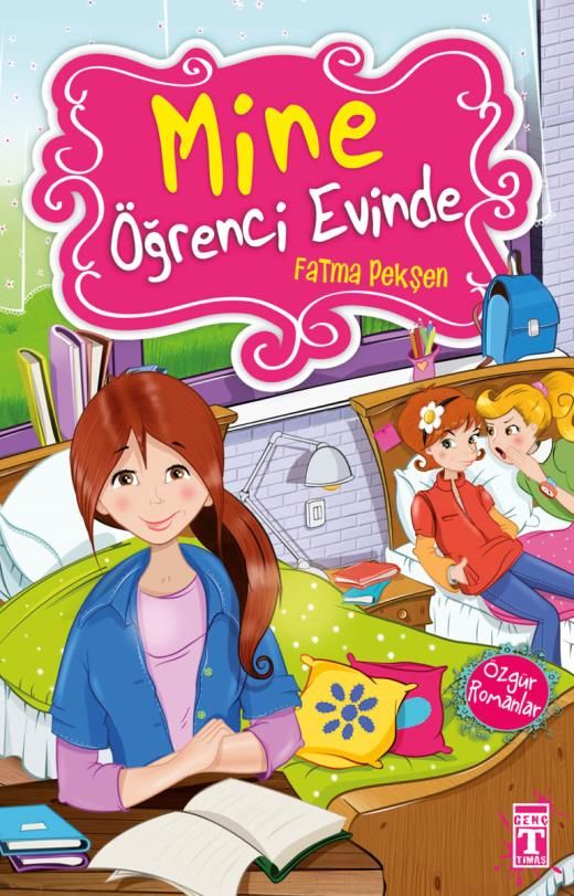 Mine Öğrenci Evinde - Özgür Romanlar
