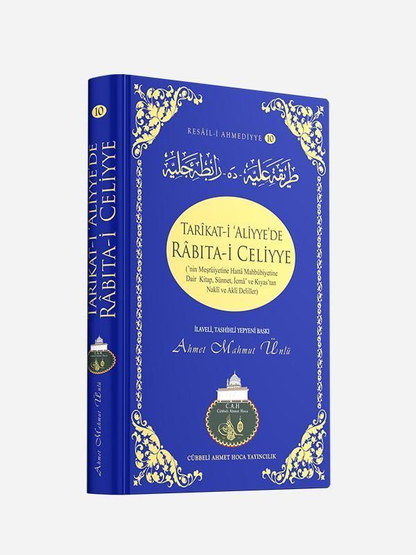 Tarikati Aliyyede Rabıtai Celiyye
