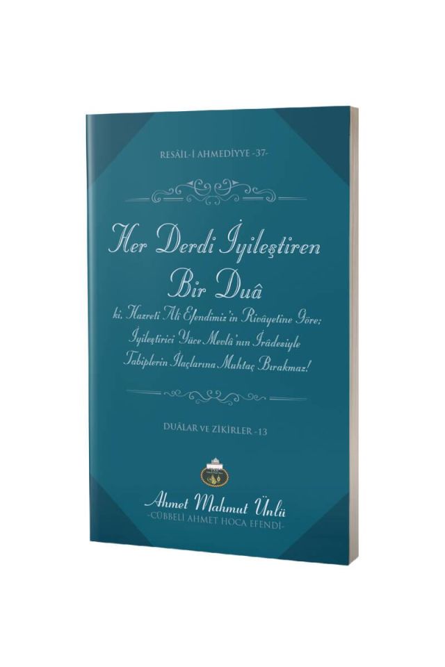 Her Derdi İyileştiren Bir Dua