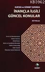 İnançla İlgili Güncel Konular; Kur'an ve Sünnet Işığında