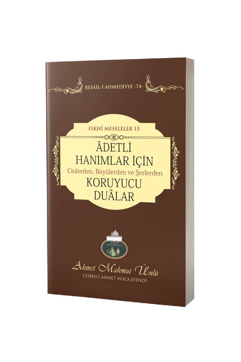 Adetli Hanımlar İçin Koruyucu Dualar