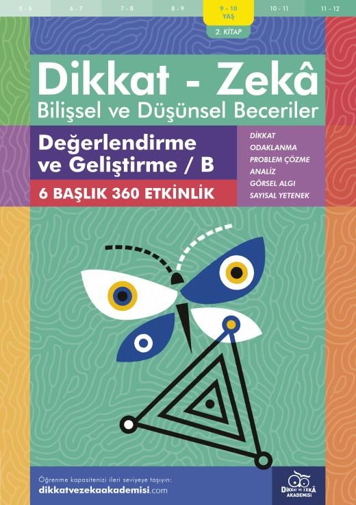 Değerlendirme Ve Geliştirme / B (9 - 10 Yaş) - Dikkat Zeka