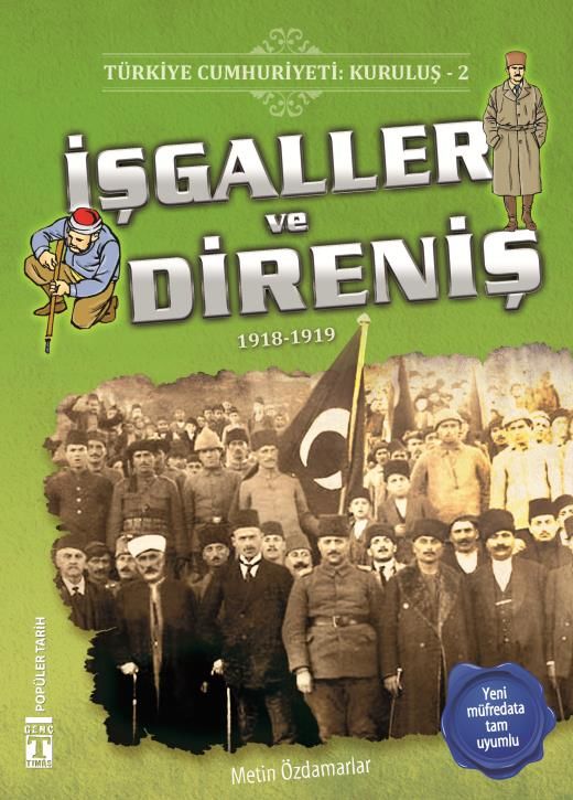 İşgaller Ve Direniş - Türkiye Cumhuriyeti Kuruluş 2