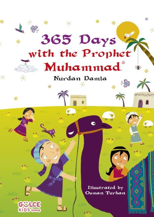 365 Days With The Prophet Muhammad - 365 Günde Sevgili Peygamberim (İngilizce)
