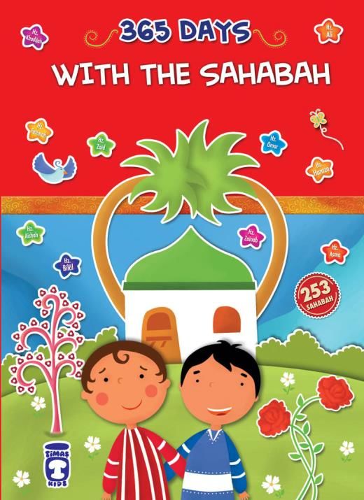 365 Days With The Sahabah - 365 Günde Peygamberimin Arkadaşları (İngilizce)