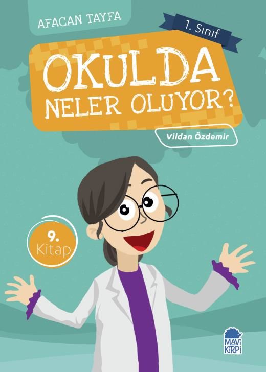 Okulda Neler Oluyor? - Afacan Tayfa 1 - 1. Sınıf Hikaye Seti