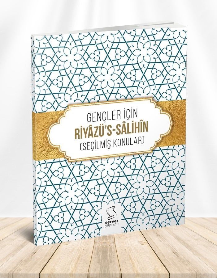 Gençler İçin Riyâzü's Sâlihîn