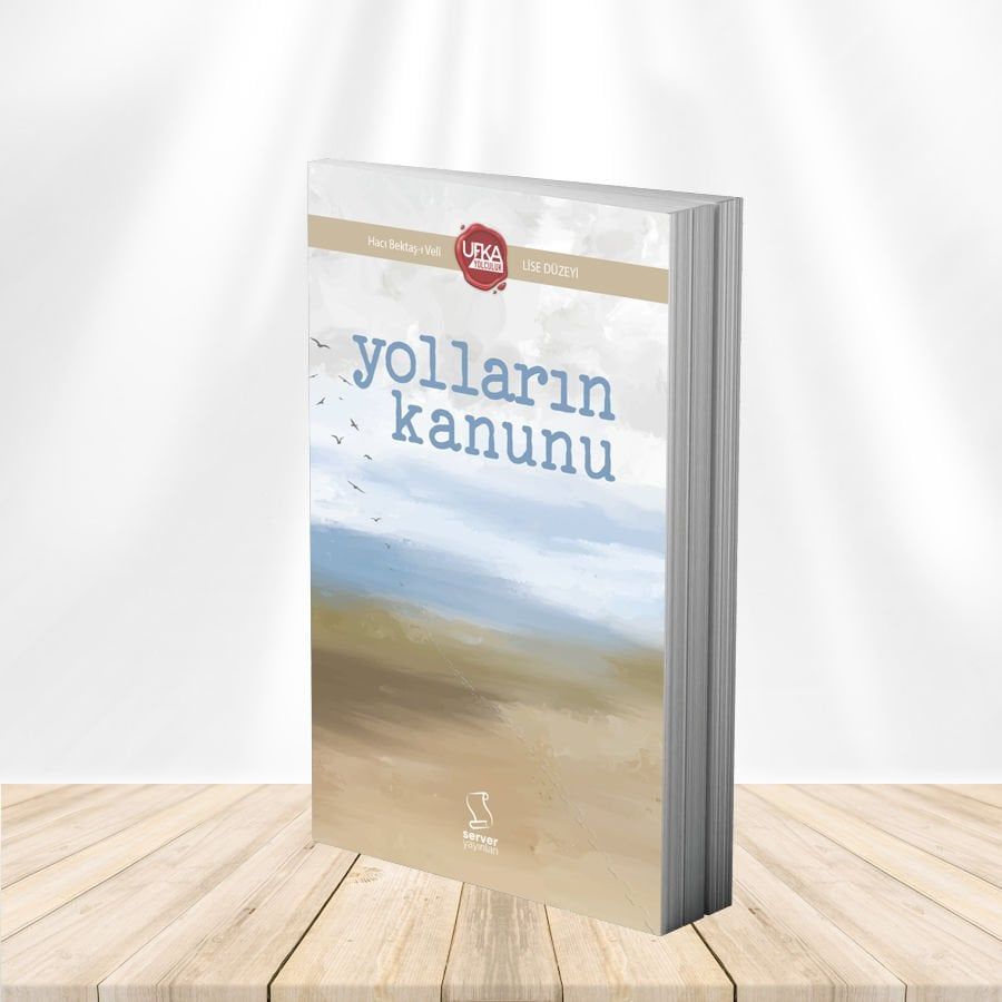 YOLLARIN KANUNU - LİSE (UY12) UFKA YOLCULUK