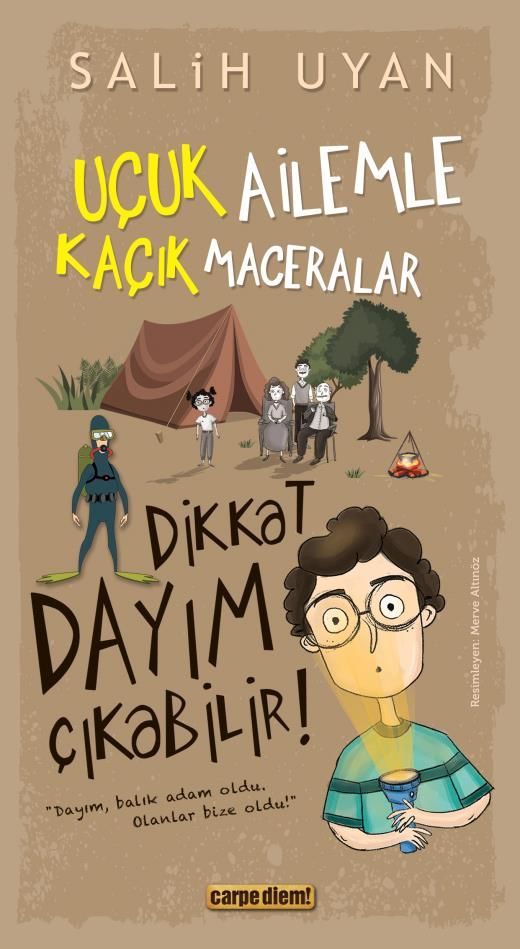 Dikkat Dayım Çıkabilir! - Uçuk Ailemle Kaçık Maceralar 3
