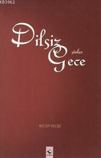 Dilsiz Gece