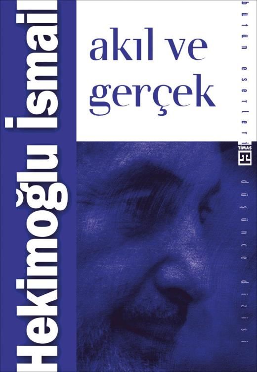 Akıl Ve Gerçek