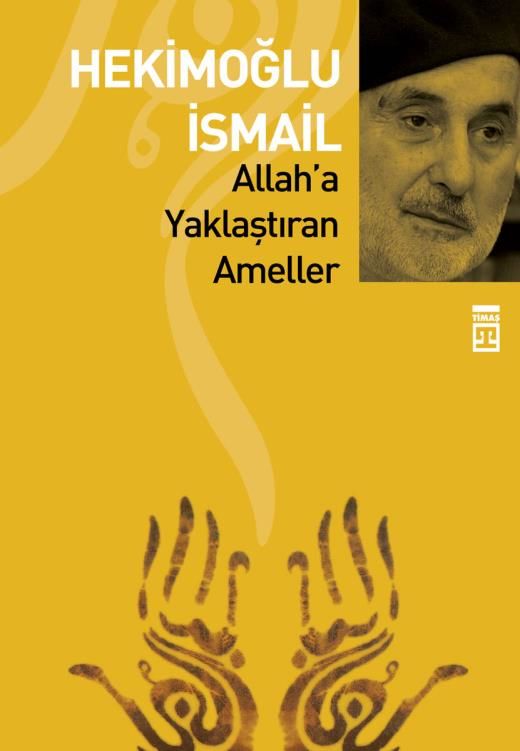 Allah'a Yaklaştıran Ameller