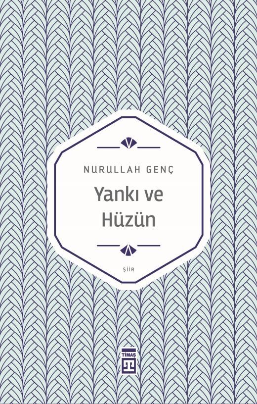 Yankı Ve Hüzün