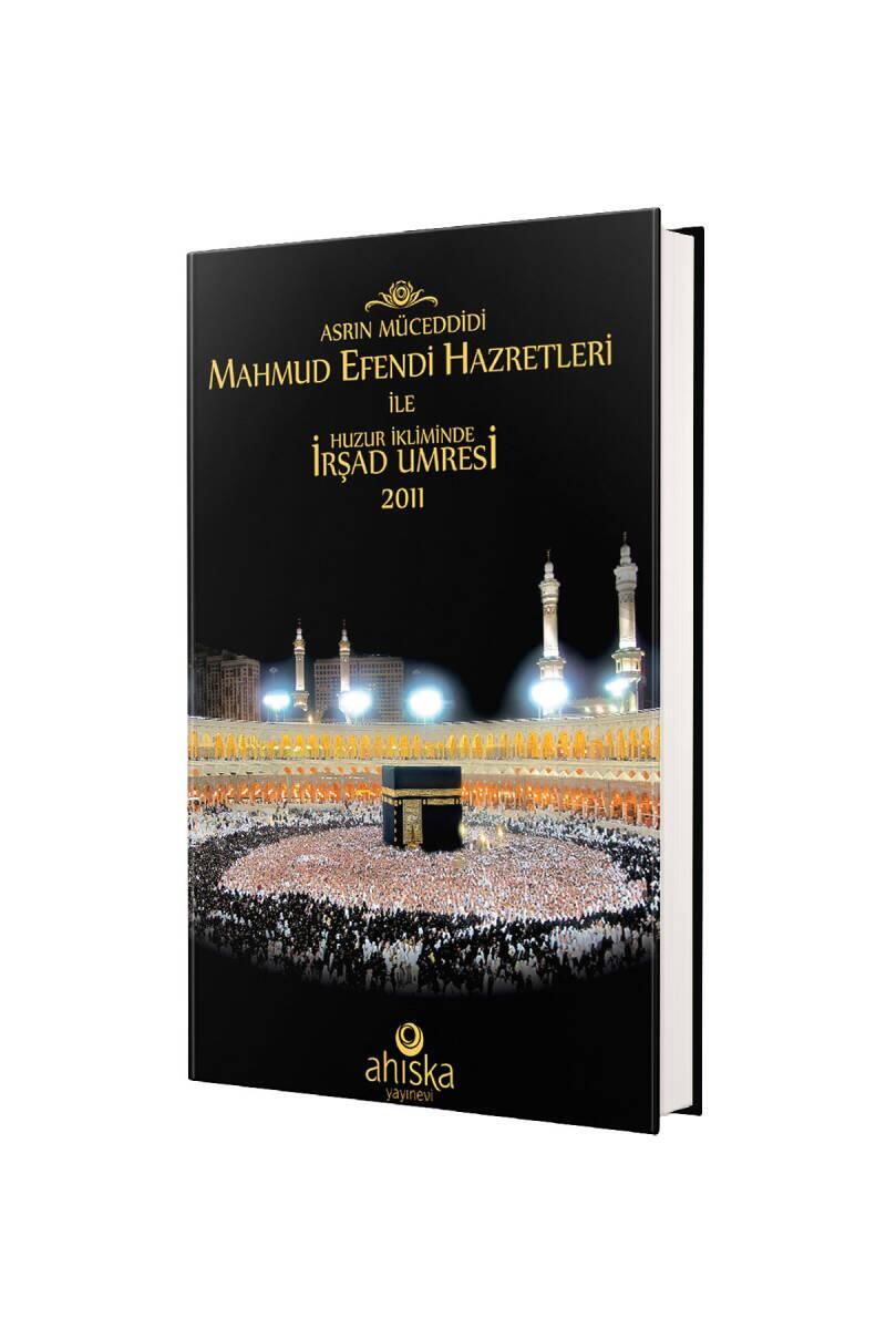 Huzur İkliminde İrşad Umresi - Rahle Boy