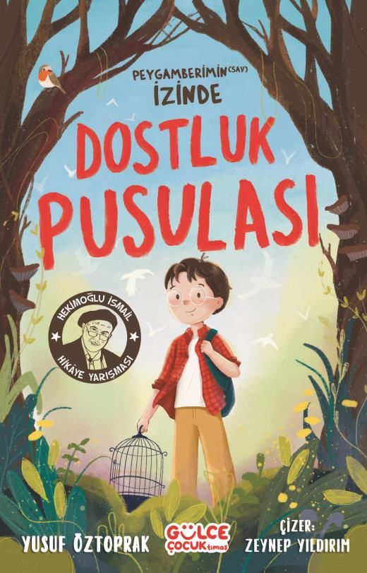 Dostluk Pusulası - Peygamberimin (Sav) İzinde