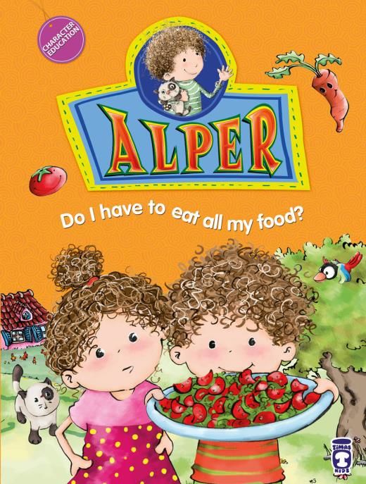 Alper Her Yemekten Yemem Gerekli Mi? - Alper Do I Have To Eat All My Food? (İngilizce)