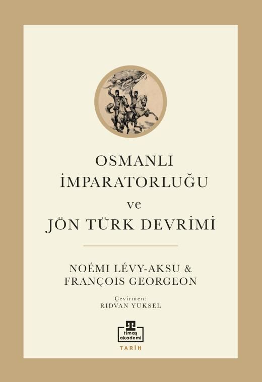 Osmanlı İmparatorluğu Ve Jön Türk Devrimi