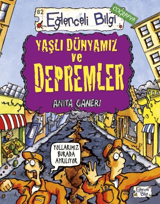 Yaşlı Dünyamız Ve Depremler