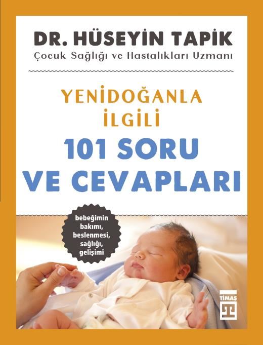 Yenidoğanla İlgili 101 Soru Ve Cevapları