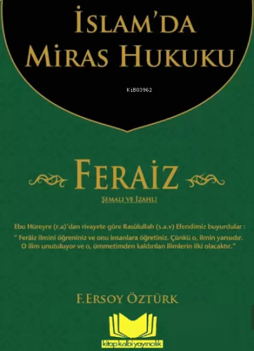 İslamda Miras Hukuku FERAİZ