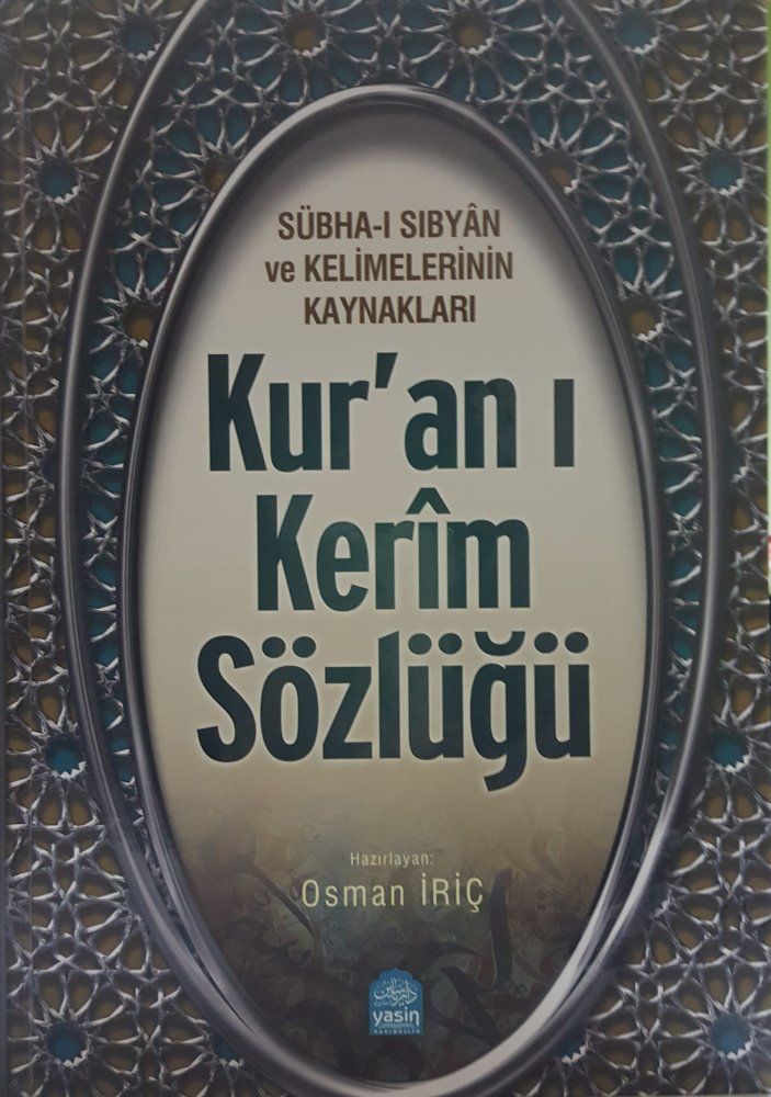 Kuranı Kerim Sözlüğü Subhai Sıbyan Ve Kelimelerinin Kaynakları