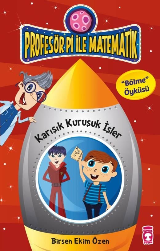 Karışık Kuruşuk İşler - Profesör Pi İle Matematik 1