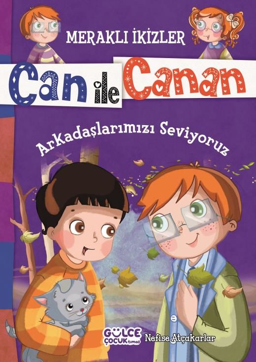 Arkadaşlarımızı Seviyoruz - Meraklı İkizler Can İle Canan