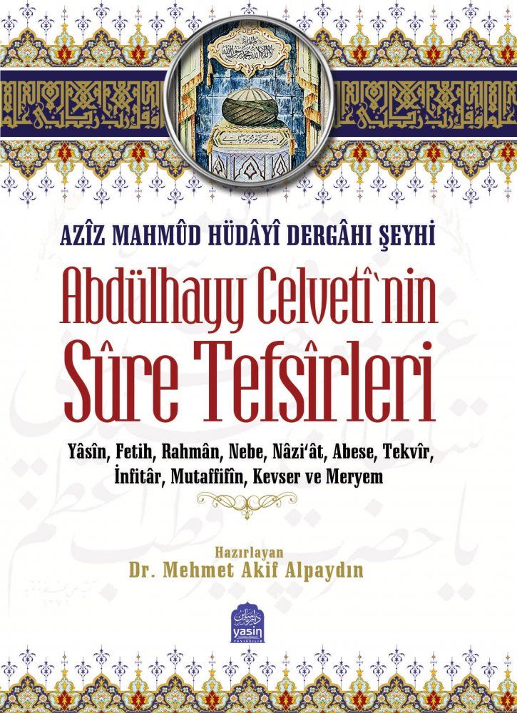 Abdülhayy Celvetinin Sure Tefsirleri