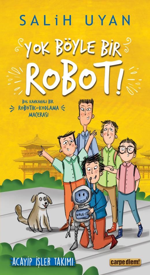 Yok Böyle Bir Robot! - Acayip İşler Takımı 5