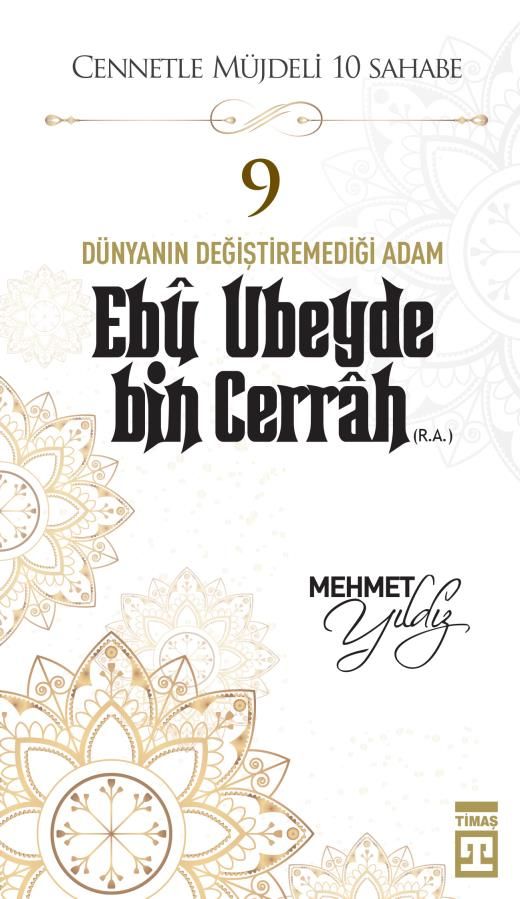 Ebû Ubeyde Bin Cerrah (R.a.)