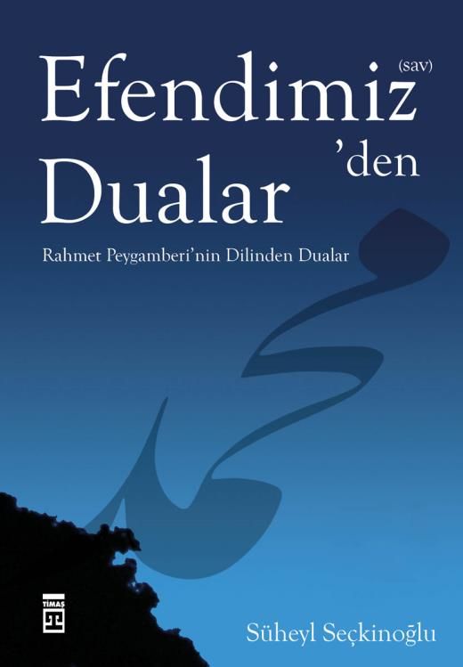 Efendimiz'den (Sav) Dualar