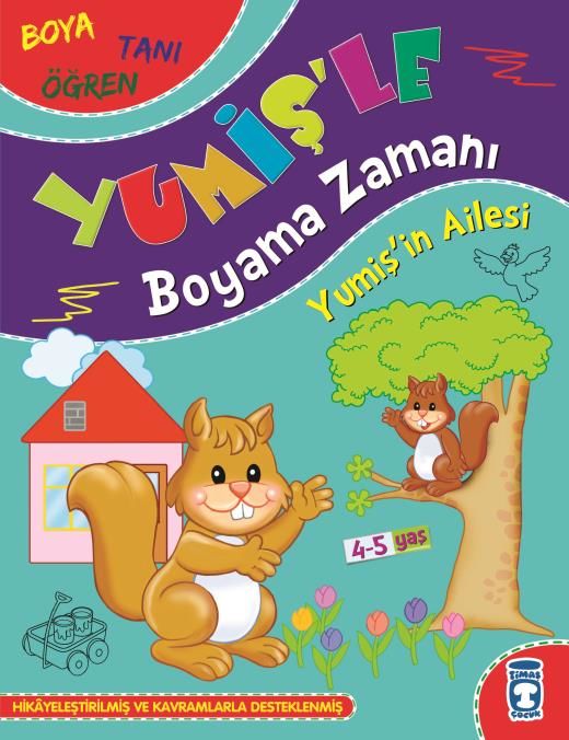 Yumiş'in Ailesi - Yumiş'le Boyama Zamanı